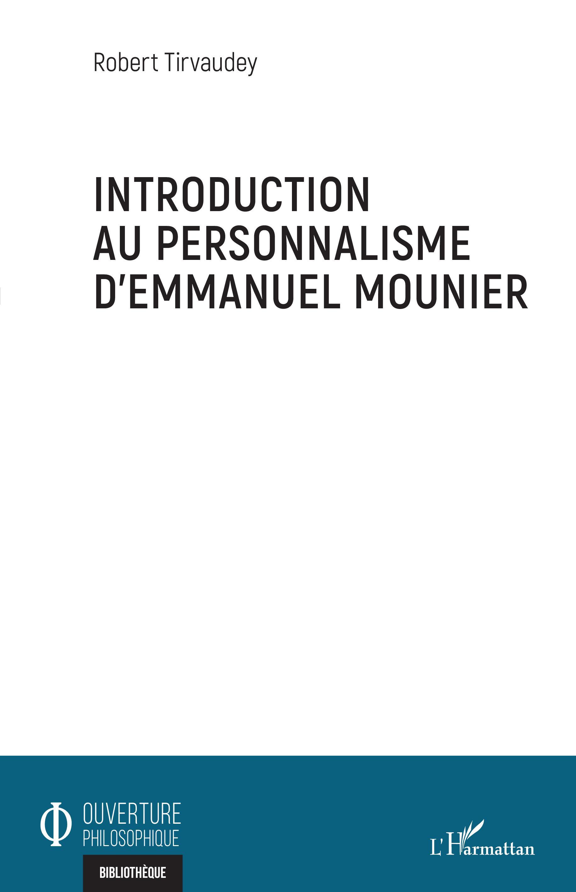 Introduction au personnalisme d'Emmanuel Mounier (9782343224633-front-cover)