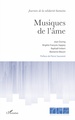 Musiques de l'âme (9782343252124-front-cover)