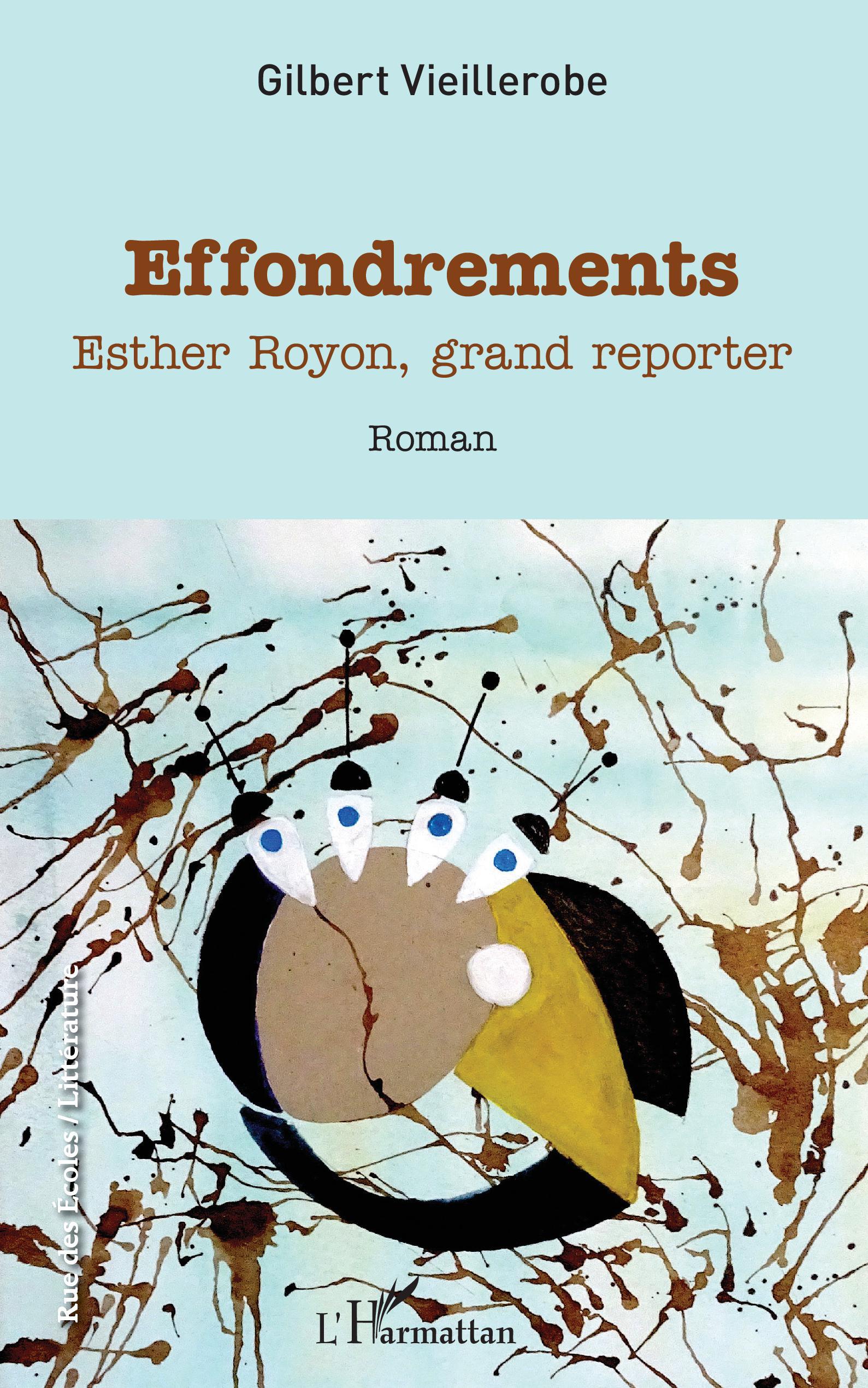 Effondrements, Esther Royon, grand reporter - Roman (9782343234328-front-cover)