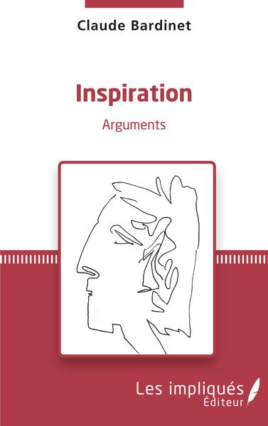 Inspiration, Arguments (9782343230351-front-cover)