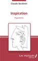 Inspiration, Arguments (9782343230351-front-cover)