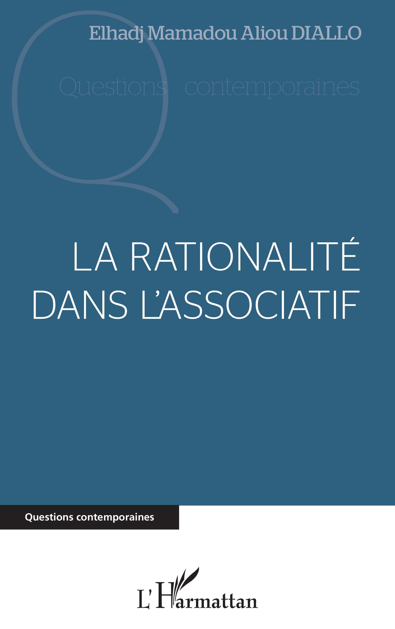 La rationalité dans l'association (9782343212708-front-cover)