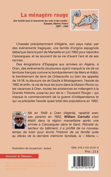 La ménagère rouge, Une famille dans la tourmente des exils et des exodes : - Espagne, Algérie, France (1887-1962) (9782343201818-back-cover)