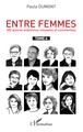 Entre femmes, 200 oeuvres lesbiennes résumées et commentées - Tome 4 (9782343248080-front-cover)