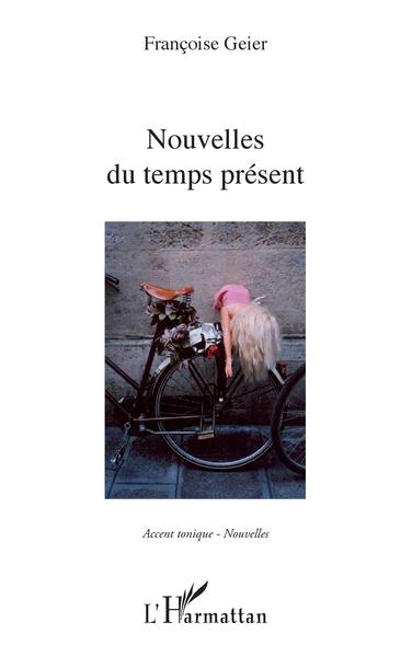 Nouvelles du temps présent (9782343228976-front-cover)
