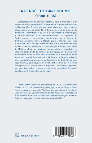 La pensée de Carl Schmitt (1888-1985), Tome 2 (9782343252308-back-cover)