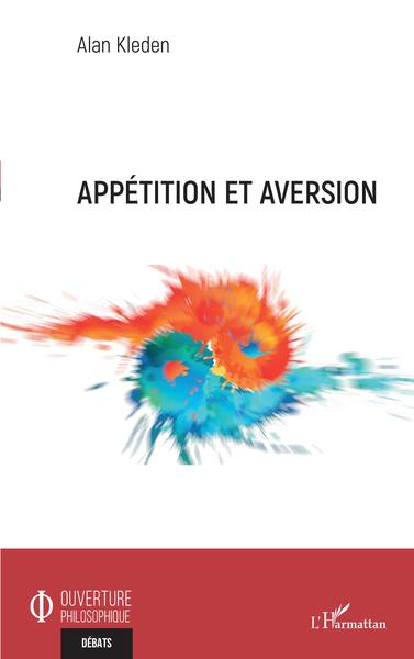 Appétition et aversion (9782343241920-front-cover)