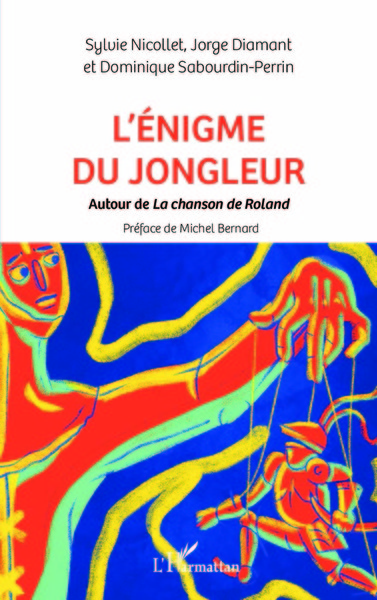 L'énigme du jongleur, Autour de La Chanson de Roland (9782343256283-front-cover)