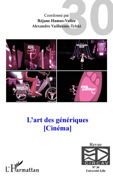 Cahiers du CIRCAV, L'art des génériques, Cinéma (9782343248646-front-cover)