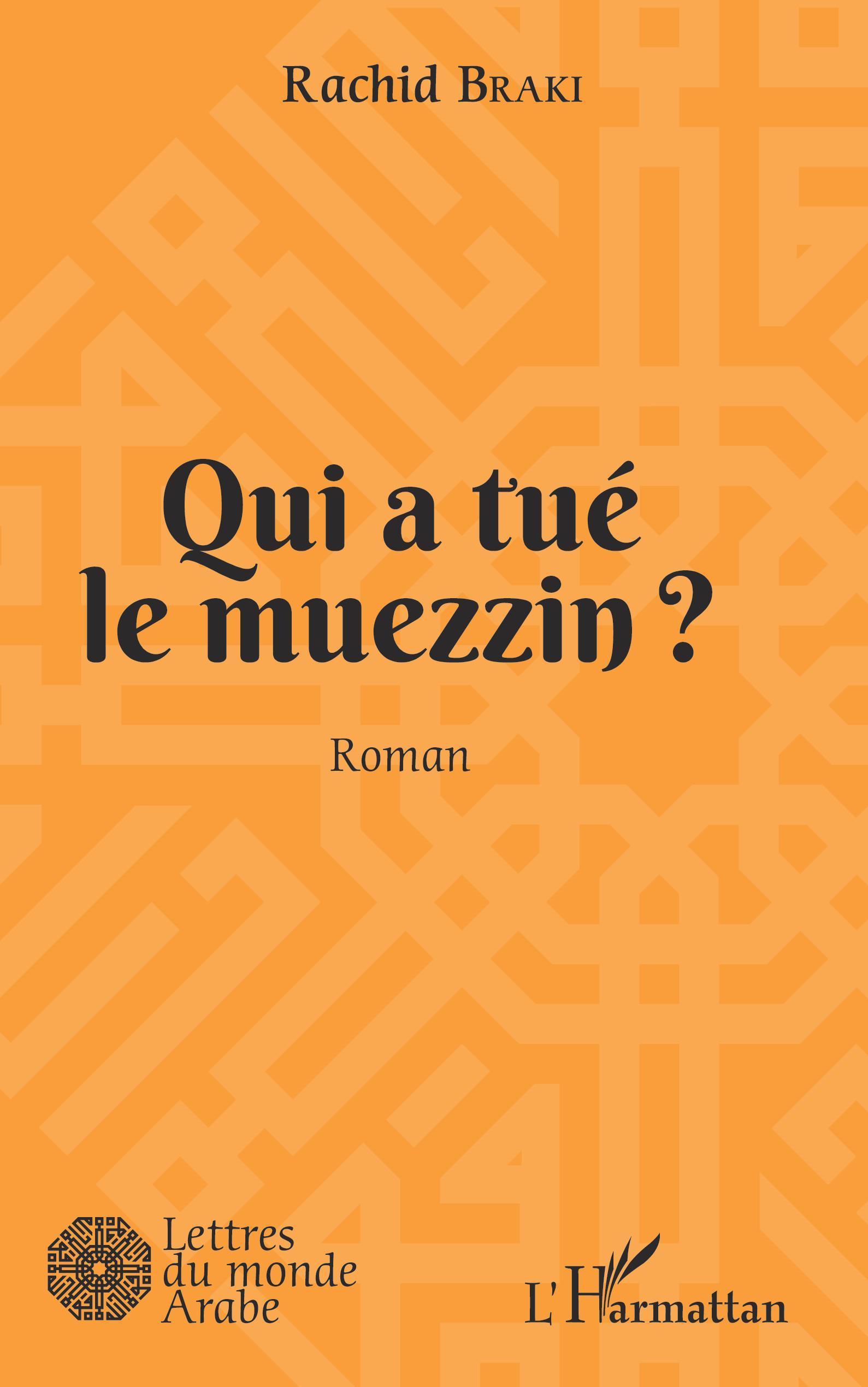 Qui a tué le muezzin ?, Roman (9782343225500-front-cover)