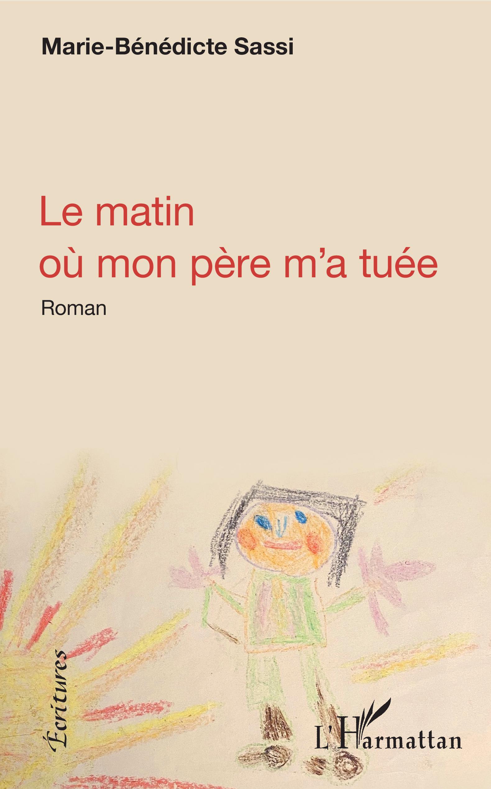 Le matin où mon père m'a tuée (9782343215266-front-cover)