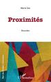 Proximités, Nouvelles (9782343229287-front-cover)