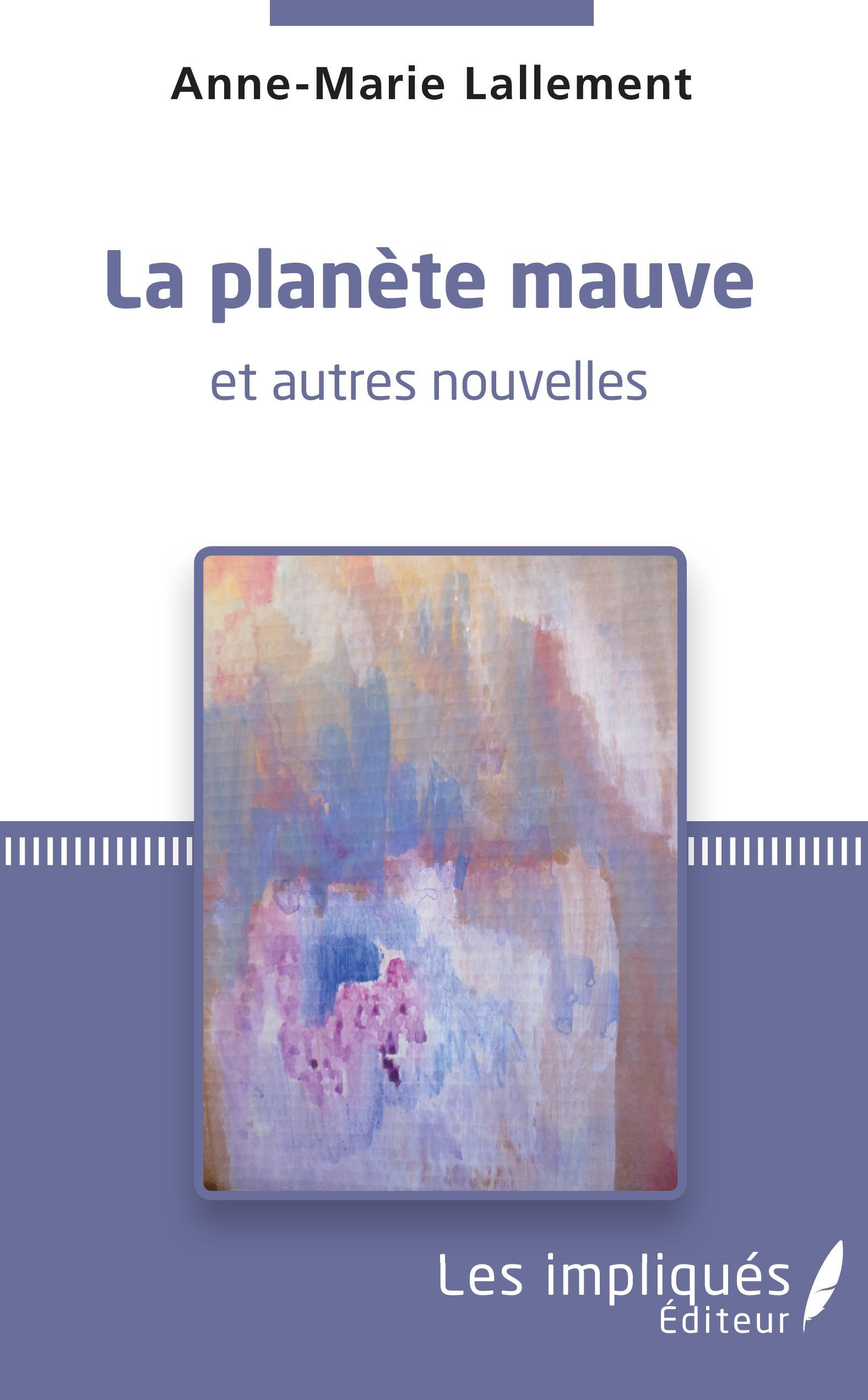 La planète mauve, et autres nouvelles (9782343213712-front-cover)