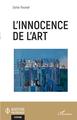L'innocence de l'art (9782343218236-front-cover)