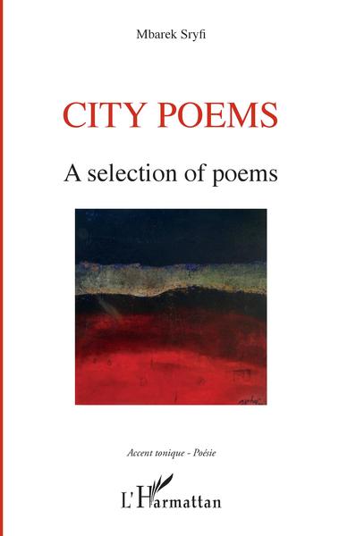 City poems, A selection of poems (9782343214481-front-cover)