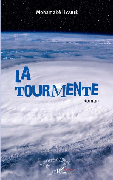 La tourmente. Roman (9782343226491-front-cover)