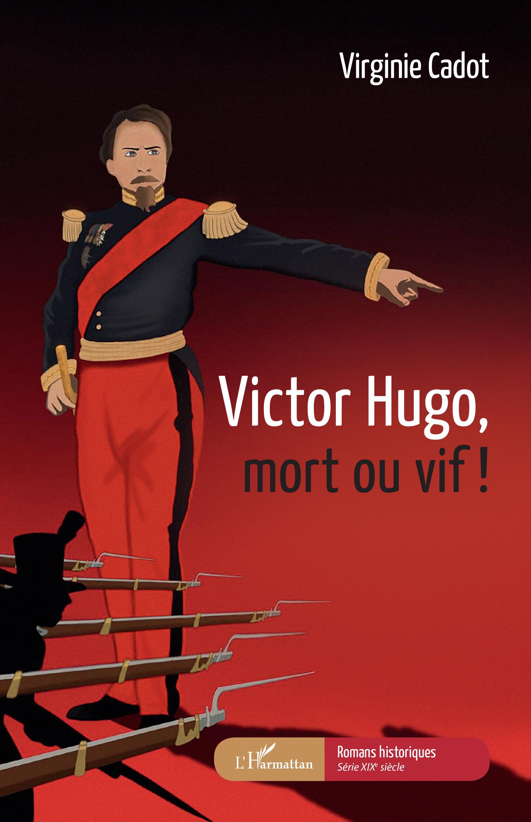 Victor Hugo, mort ou vif ! (9782343214795-front-cover)