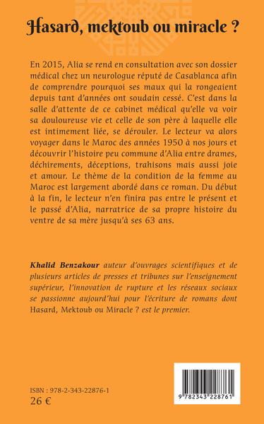 Hasard, mektoub, ou miracle?, Roman (9782343228761-back-cover)