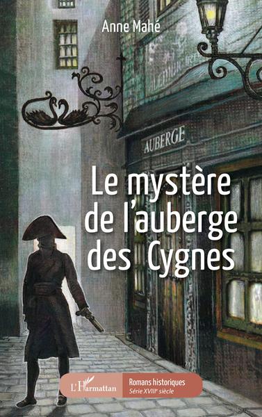 Le mystère de l'auberge des Cygnes (9782343215839-front-cover)