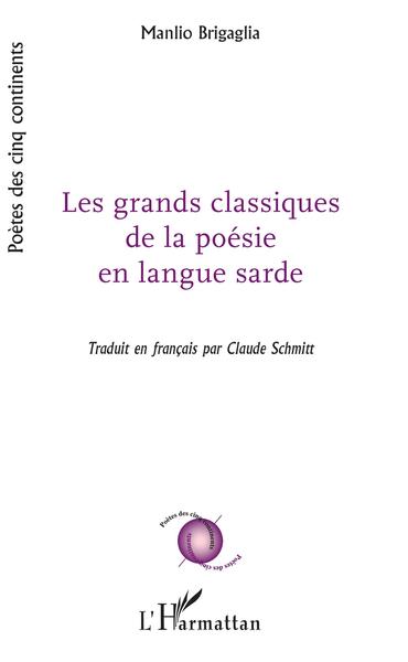 Les grands classiques de la poésie en langue sarde (9782343209654-front-cover)