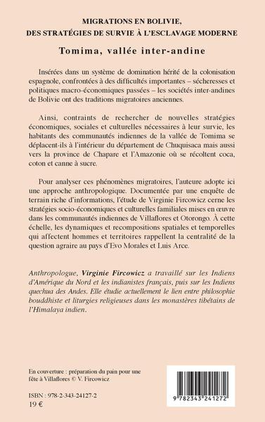 Migrations en Bolivie, des stratégies de survie à l'esclavage moderne, Tomima, vallée inter-andine (9782343241272-back-cover)