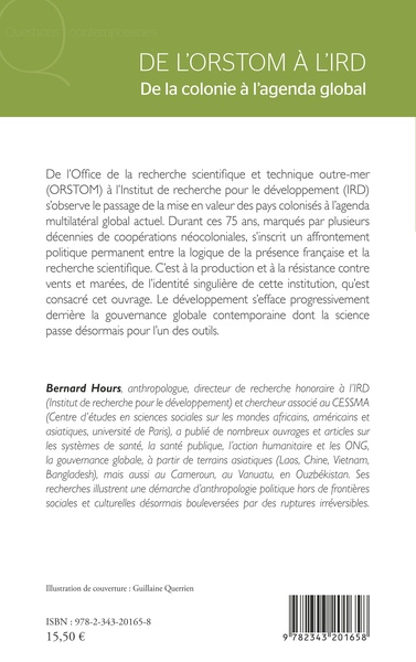 De l'ORSTOM à l'IRD, De la colonie à l'agenda global (9782343201658-back-cover)