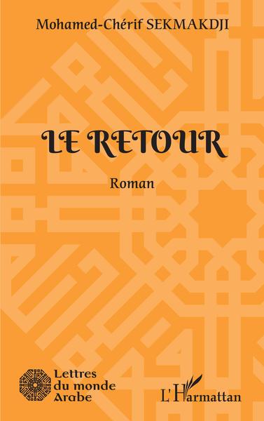 Le retour, Roman (9782343247342-front-cover)