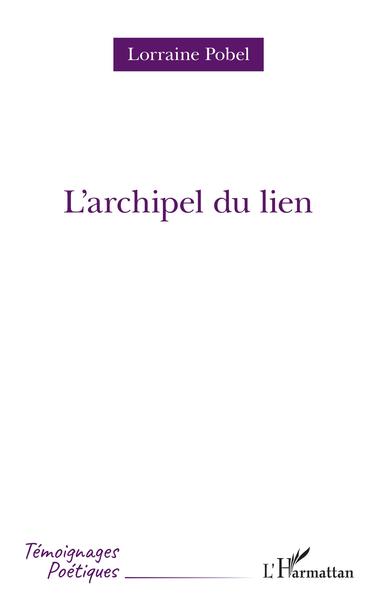 L'archipel du lien (9782343230832-front-cover)