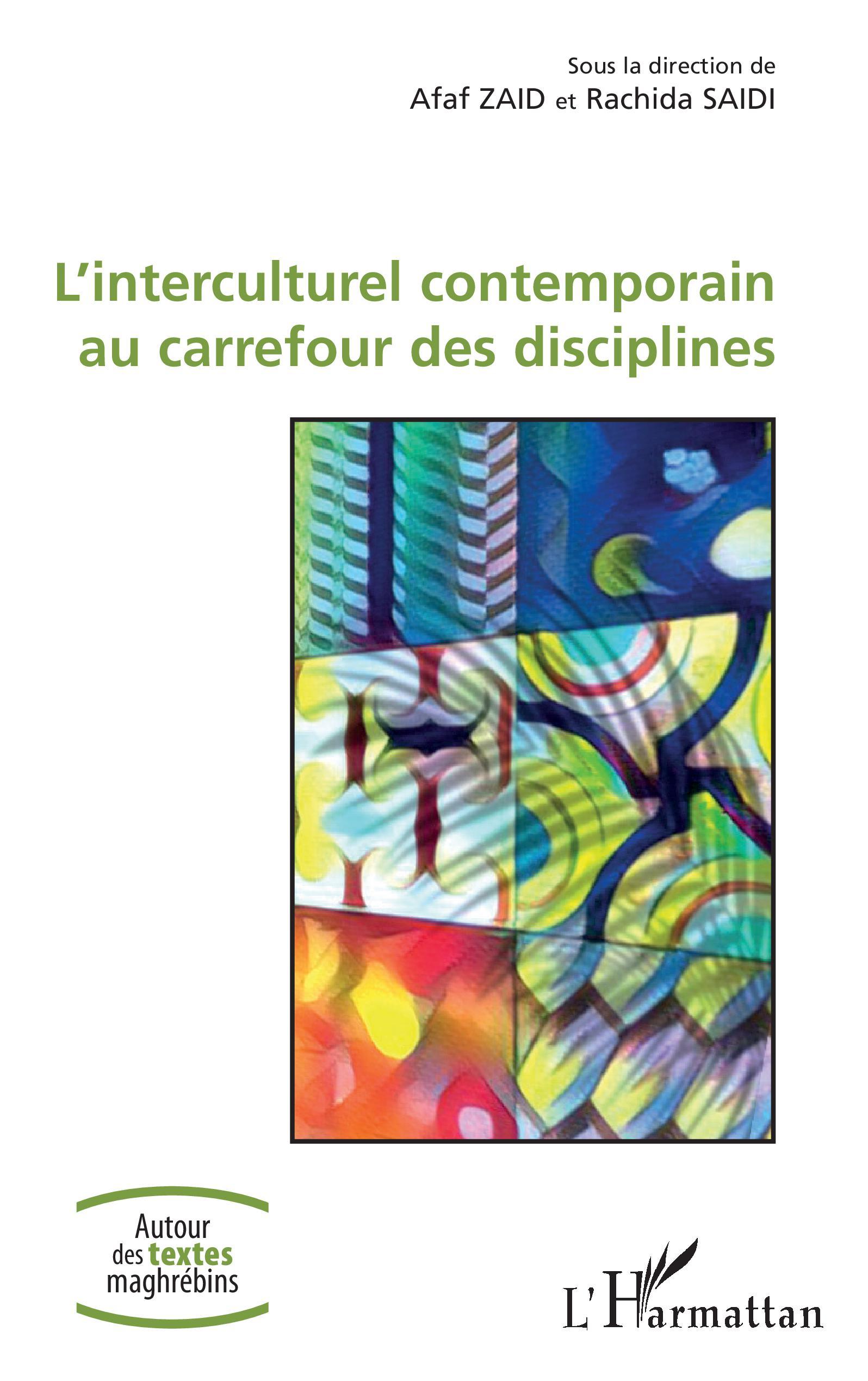 L'Interculturel contemporain au carrefour des disciplines (9782343228242-front-cover)