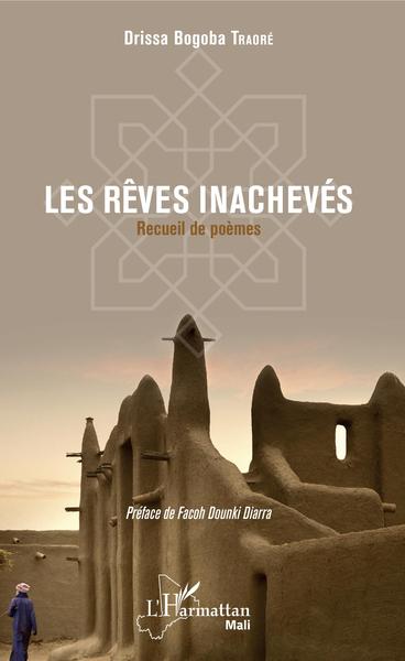Les rêves inachevés, Recueil de poèmes (9782343201177-front-cover)