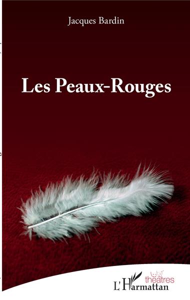 Les Peaux-Rouges (9782343219219-front-cover)