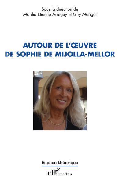 Autour de l'uvre de Sophie de Mijolla-Mellor (9782343204888-front-cover)