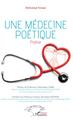 Une médecine poétique. Poésie (9782343214757-front-cover)