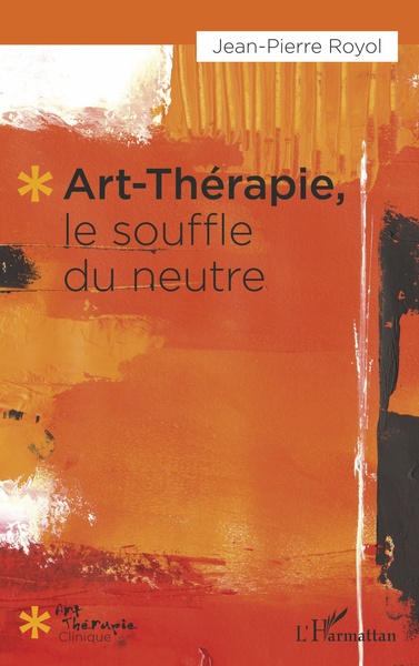 Art-thérapie, le souffle du neutre (9782343239927-front-cover)