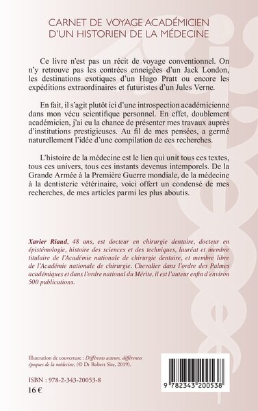 Carnet de voyage académicien d'un historien de la médecine (9782343200538-back-cover)