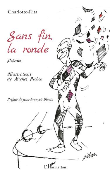 Sans fin, la ronde, Poèmes (9782343217512-front-cover)