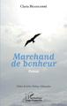 Marchand de bonheur. Poésie (9782343235271-front-cover)