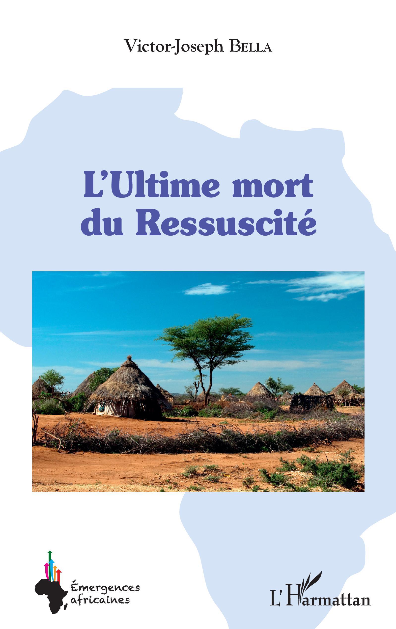 L'Ultime mort du Ressuscité (9782343250595-front-cover)