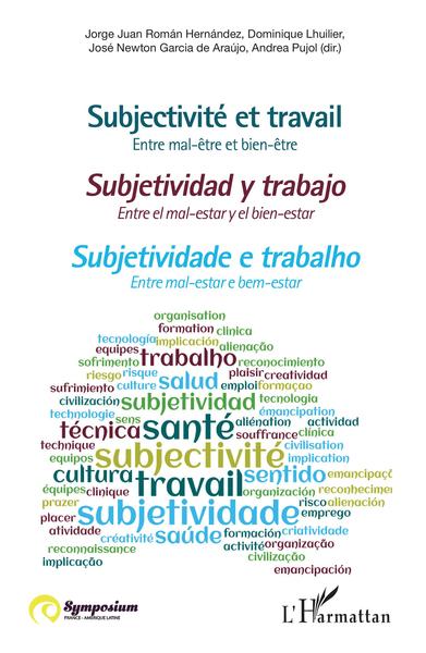 Subjectivité et travail, Entre mal-être et bien-être (9782343205090-front-cover)