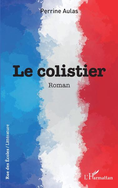 Le colistier (9782343216997-front-cover)