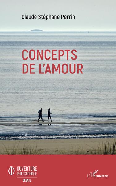Concepts de l'amour (9782343208046-front-cover)