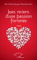 Les revers d'une passion forcenée, Poésie (9782343244525-front-cover)