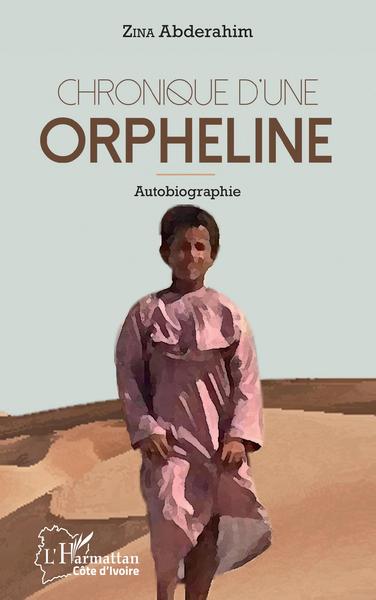 Chronique d'une orpheline, Autobiographie (9782343211459-front-cover)