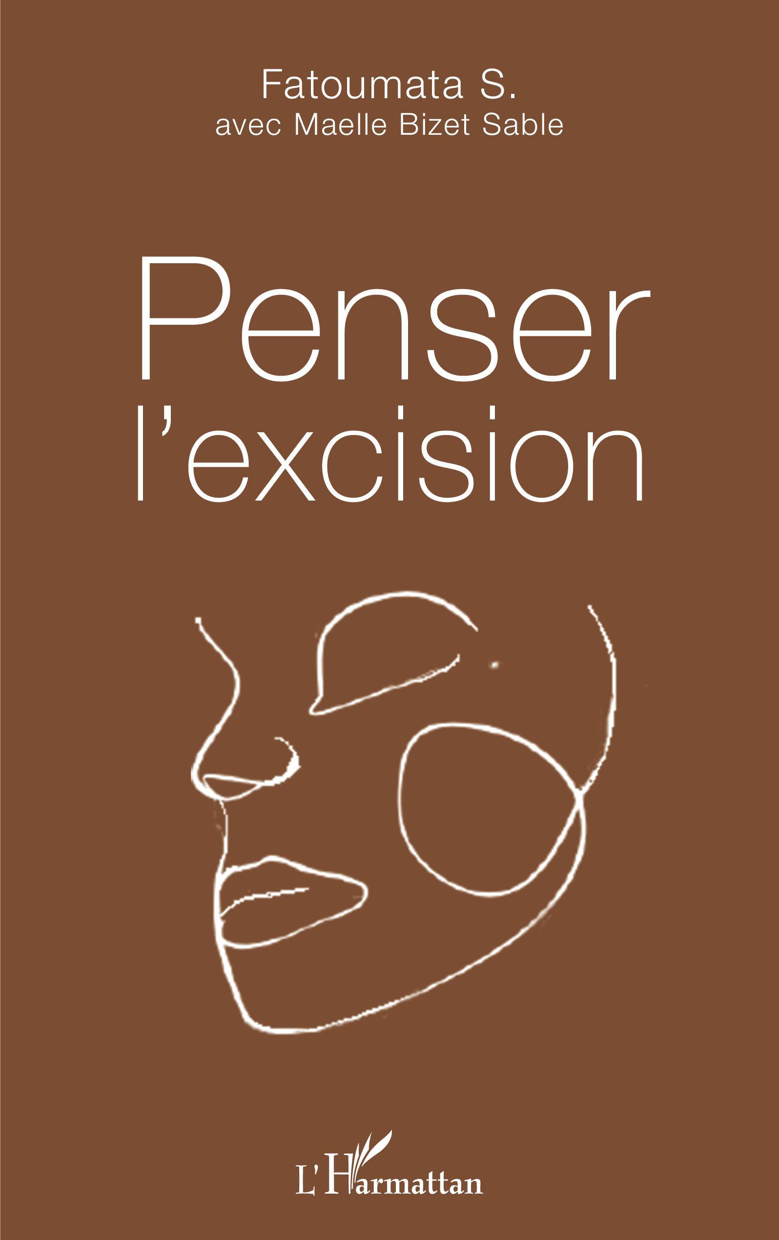 Penser l'excision (9782343252148-front-cover)