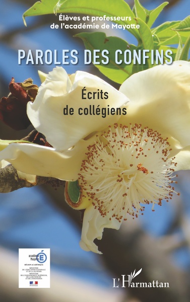 Paroles des confins, Ecrits de collégiens (9782343208688-front-cover)