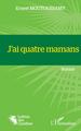 J'ai quatre mamans (9782343252346-front-cover)