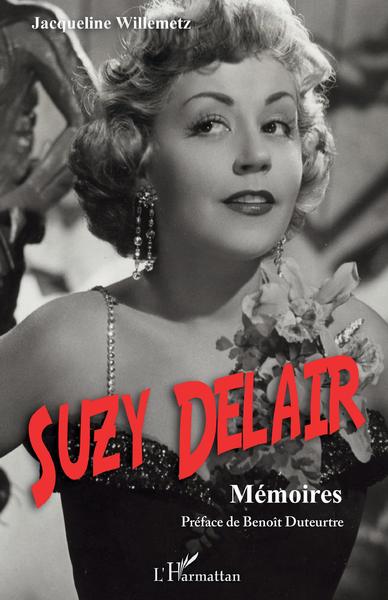 Suzy Delair, Mémoires (9782343255972-front-cover)