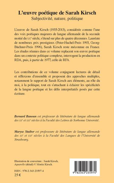 L'uvre poétique de Sarah Kirsch, Subjectivité, nature, politique (9782343235974-back-cover)