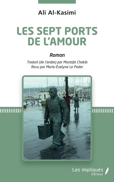 Les sept ports de l' Amour (9782343246666-front-cover)