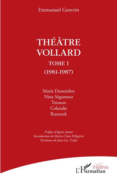 Théâtre Vollard, Tome 1 - (1981-1987) (9782343251424-front-cover)